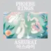 PHOEBE RINGS – aseurai (CD, LP Vinyl)