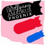 PHOENIX – wolfgang amadeus phoenix (CD, LP Vinyl)