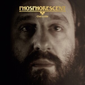 Cover PHOSPHORESCENT, c´est la vie