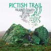 PICTISH TRAIL – island family (CD, LP Vinyl)