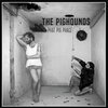 PIGHOUNDS – phat pig face (CD, LP Vinyl)