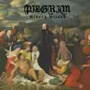 PILGRIM – misery wizard (LP Vinyl)