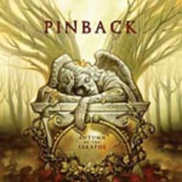 PINBACK, autumn of the seraphs cover