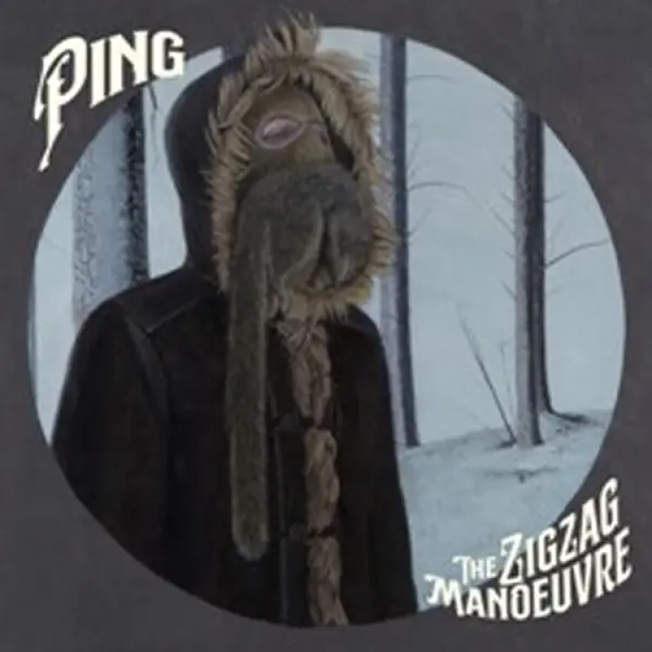 PING – the zig zag manouvre (CD, LP Vinyl)