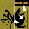 PINHEAD CIRCUS – black power (CD)
