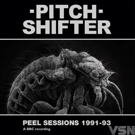 PITCHSHIFTER – peel sessions 1991-93 (CD, LP Vinyl)