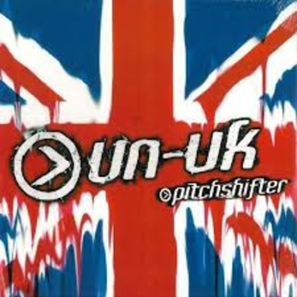 PITCHSHIFTER, ununited kingdom cover
