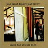 PJ HARVEY & JOHN PARISH – dance hall at louse point (LP Vinyl)