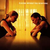 PLACEBO, without you i´m nothing cover