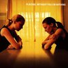 PLACEBO – without you i´m nothing (CD, LP Vinyl)