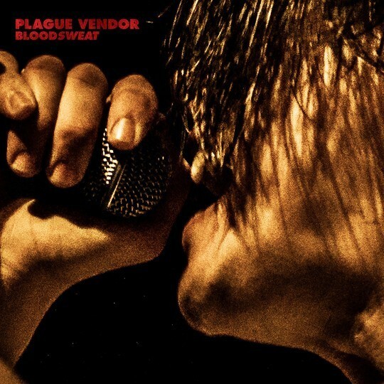 PLAGUE VENDOR – bloodsweat (CD, LP Vinyl)