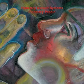 PLANETARY ASSAULT SYSTEMS – planetary people (LP Vinyl)