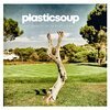 PLASTICSOUP – the beauty of dysfunction (LP Vinyl)