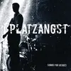 PLATZANGST – songs for heroes (LP Vinyl)