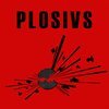 PLOSIVS – s/t (LP Vinyl)