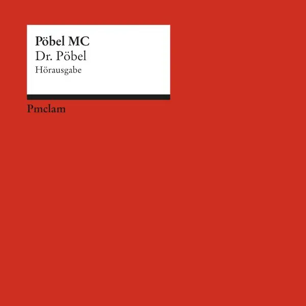 PÖBEL MC – dr. pöbel (CD, LP Vinyl)