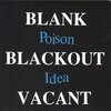 POISON IDEA – blank blackout (LP Vinyl)