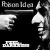 POISON IDEA – feel the darkness (24 remaster series) (LP Vinyl)