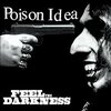 POISON IDEA – feel the darkness (LP Vinyl)