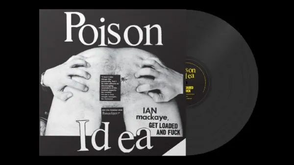 POISON IDEA – get loaded and fuck (limited edition) (LP Vinyl)