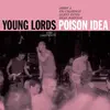POISON IDEA – young lords (LP Vinyl)