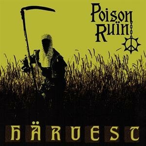 POISON RUIN – härvest (CD, LP Vinyl)