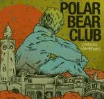 POLAR BEAR CLUB – chasing hamburg (CD)