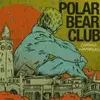 POLAR BEAR CLUB – chasing hamburg (CD)