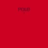 POLE – 2 (LP Vinyl)