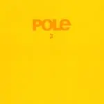 POLE – 3 (LP Vinyl)