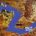 POLITE SLEEPER – seens (CD, LP Vinyl)