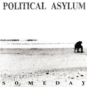 Cover POLITICAL ASYLUM, some day