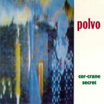 Cover POLVO, cor-crane secret
