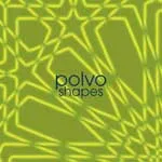 POLVO – shapes (LP Vinyl)