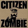 POP GROUP – citizen zombie (CD, LP Vinyl)