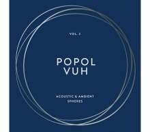 Cover POPOL VUH, vol. 2 - acoustic and ambient spheres