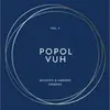 POPOL VUH – vol. 2 - acoustic and ambient spheres (Boxen)