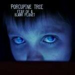 Cover PORCUPINE TREE, fear of a blank planet