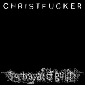 PORTRAYAL OF GUILT – christfucker (CD, LP Vinyl)