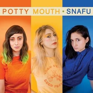 POTTY MOUTH – snafu (CD, LP Vinyl)
