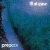 PREOCCUPATIONS – ill at ease (LP Vinyl)
