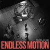 PRESS CLUB – endless motion (CD)