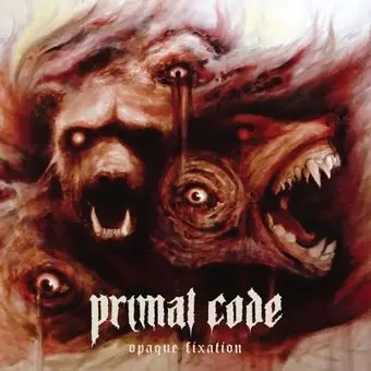 PRIMAL CODE – opaque fixation (CD, LP Vinyl)