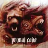 PRIMAL CODE – opaque fixation (CD, LP Vinyl)