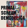 PRIMAL SCREAM – demodelica (CD, LP Vinyl)