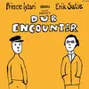 PRINCE ISTARI MEETS ERIK SATIE – inna heavy dub encounter (LP Vinyl)