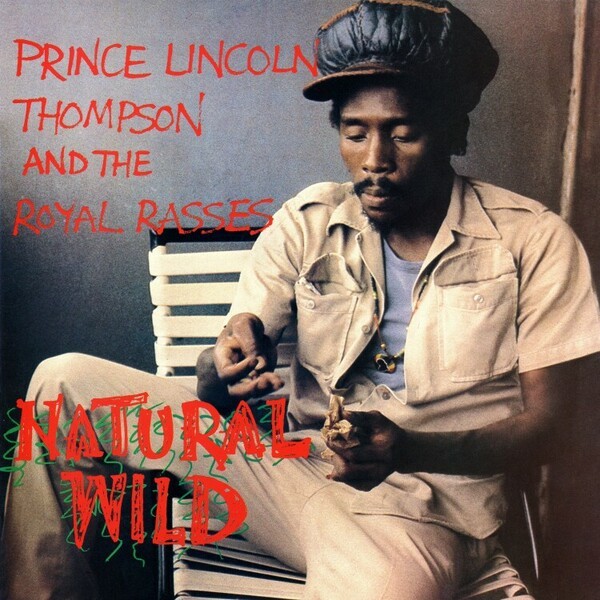 Cover PRINCE LINCOLN THOMAS & THE ROYAL RASSES, natural wild