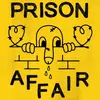 PRISON AFFAIR – demo II (7" Vinyl)