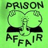 PRISON AFFAIR – demo III (7" Vinyl)