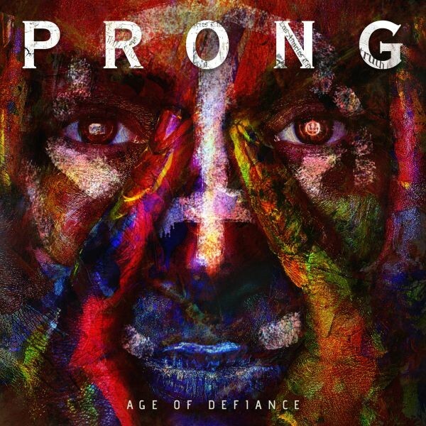 PRONG, age of defiance cover